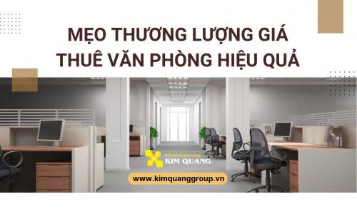 Mẹo thương lượng giá thuê văn phòng hiệu quả