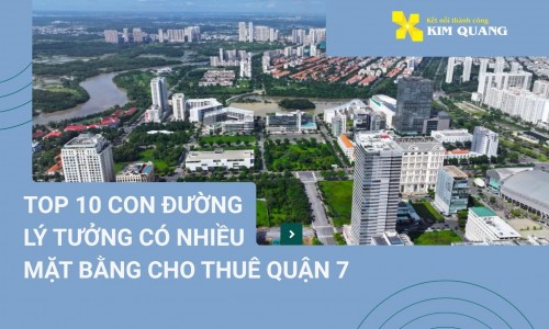 Top 10 con đường lý tưởng có nhiều mặt bằng cho thuê quận 7