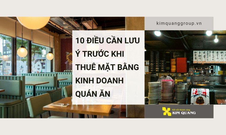 10 điều cần lưu ý trước khi thuê mặt bằng kinh doanh quán ăn