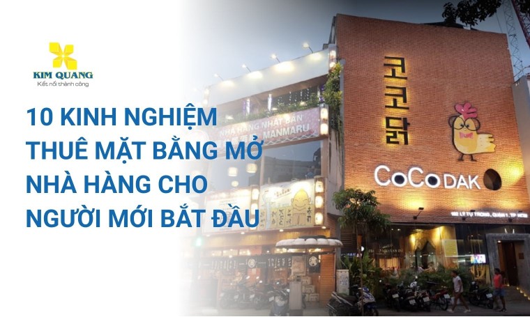10 kinh nghiệm thuê mặt bằng mở nhà hàng cho người mới bắt đầu