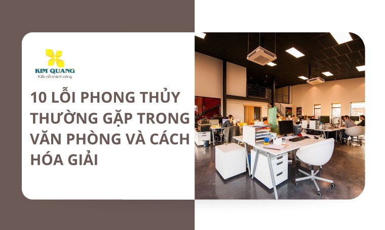 10 lỗi phong thủy thường gặp trong văn phòng và cách hóa giải