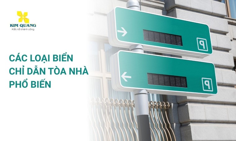 Các loại biển chỉ dẫn tòa nhà phổ biến