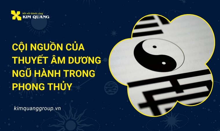 Cội nguồn của thuyết âm dương ngũ hành trong phong thủy