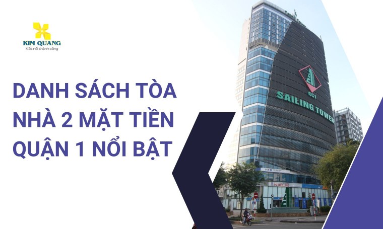 Danh sách tòa nhà 2 mặt tiền Quận 1 nổi bật