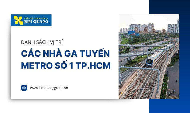 Danh sách vị trí các nhà ga tuyến metro số 1 TP.HCM