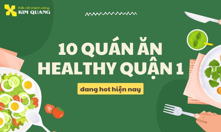Review 10 quán ăn healthy quận 1 đang hot hiện nay
